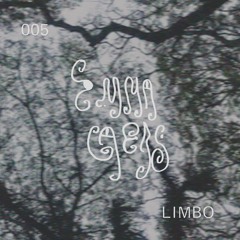 Echoes of Limbo - Emma Caers (005hz)