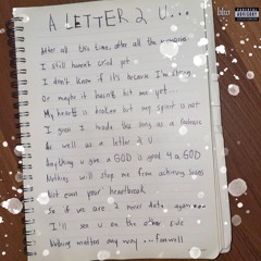 A LETTER 2 U ft. GSMB Jay (prod. GSMB Jay)