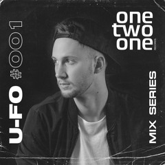 ONE TWO ONE Mix Series #001 - U-FO