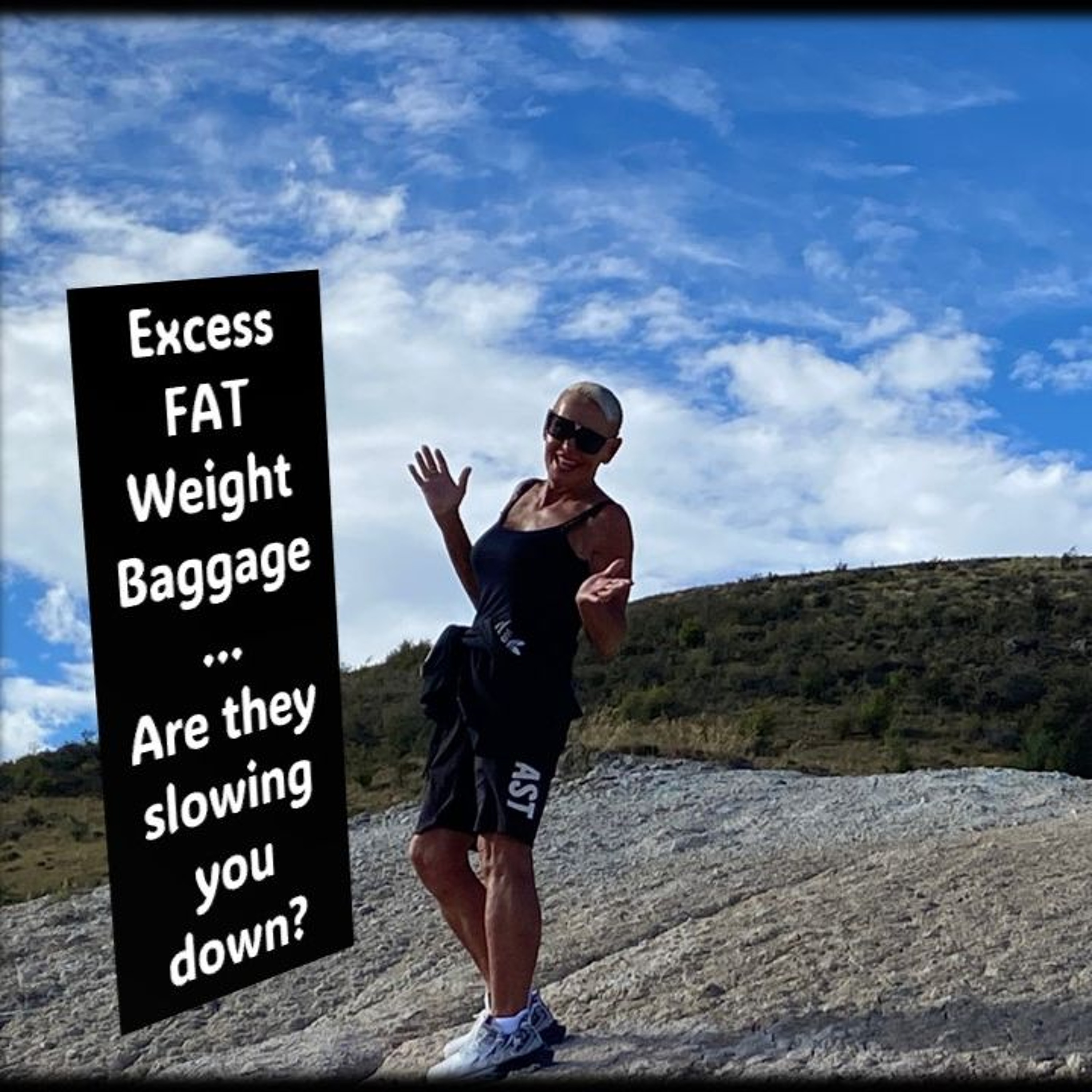 Excess Fat, Weight, Baggage…holding you back...with Rowi McEvoy
