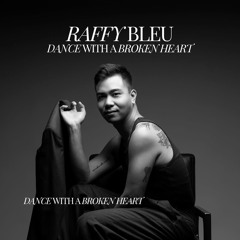 Dance With A Broken Heart