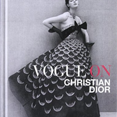 [Read] PDF 🖌️ Vogue on Christian Dior by  Charlotte Sinclair [PDF EBOOK EPUB KINDLE]