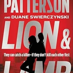 FREE [EPUB & PDF] Lion & Lamb: Two investigators. Two rivals. One hell of a crime.