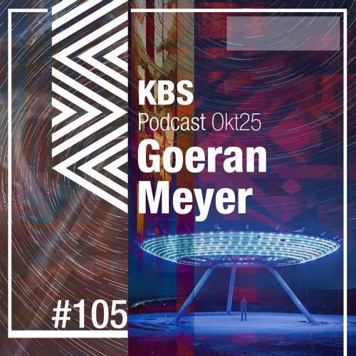[Goeran Meyer] @ [KBS Podcast 105] [251024]