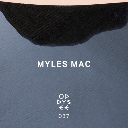 Oddysee 037 | 'Deep Future' by Myles Mac