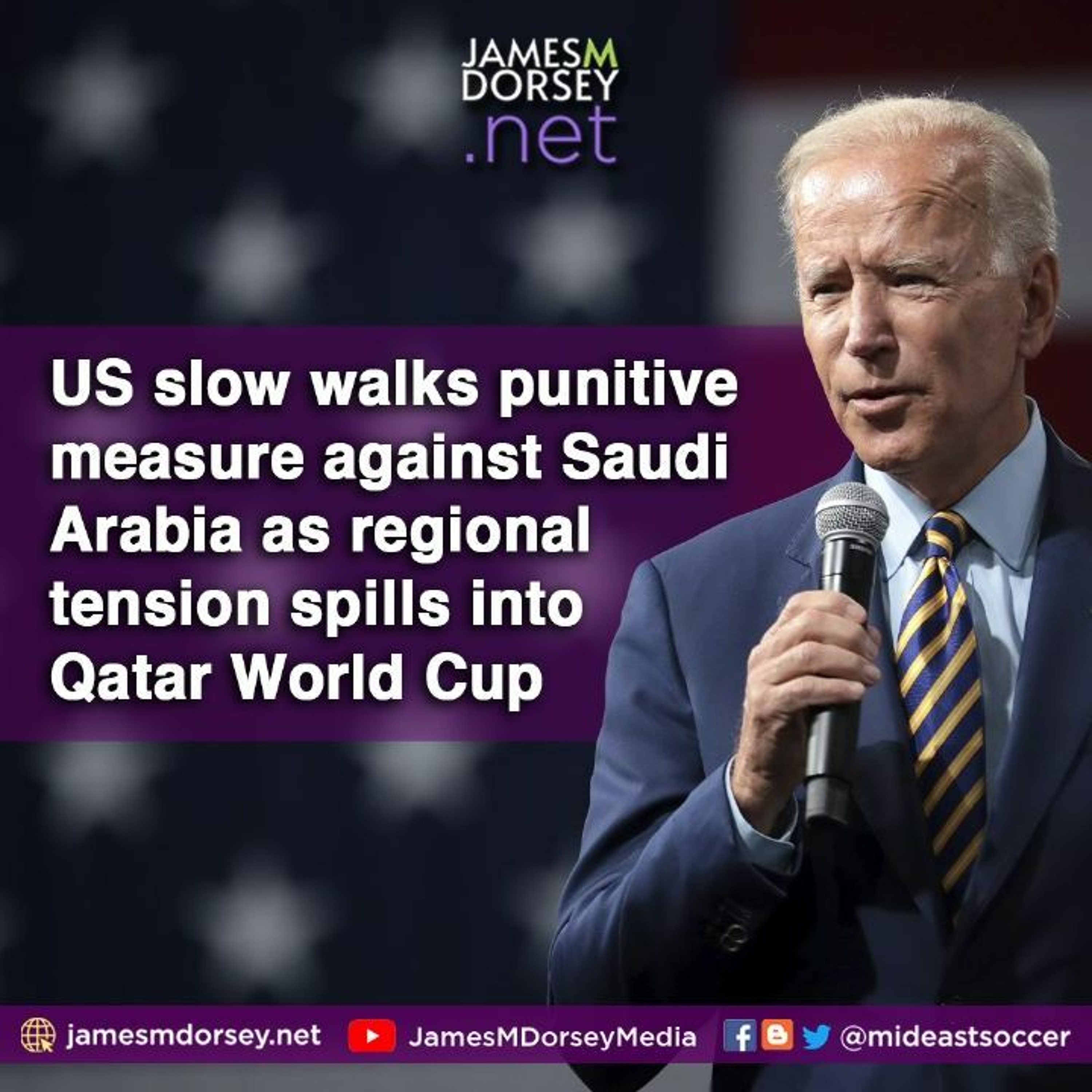 US Slow Walks Punitive Measure Against Saudi Arabia As Regional Tension Spills Into Qatar World Cup