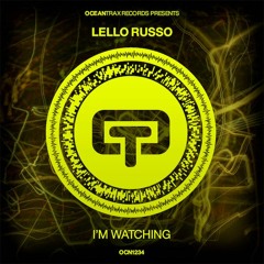 Lello Russo - I'm Watching (original Mix)