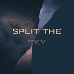 Split The Sky (Exit Mode Remix)
