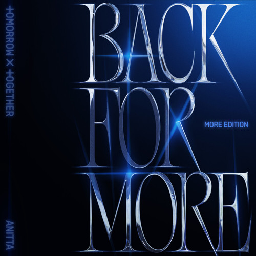 Back for More (TXT Ver.)