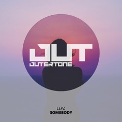 Lepz - Somebody [Outertone Free Release]