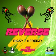 Ricky T & Freezy - Reverse