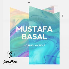 Mustafa Başal - Losing Myself