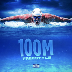 100M FREESTYLE (prod. Rain Valentine)