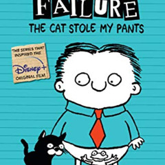 [Free] EBOOK 📄 Timmy Failure: The Cat Stole My Pants by  Stephan Pastis &  Stephan P