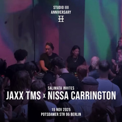 Jaxx TMS x Nissa Carrington @ Studio1111 / November 2025
