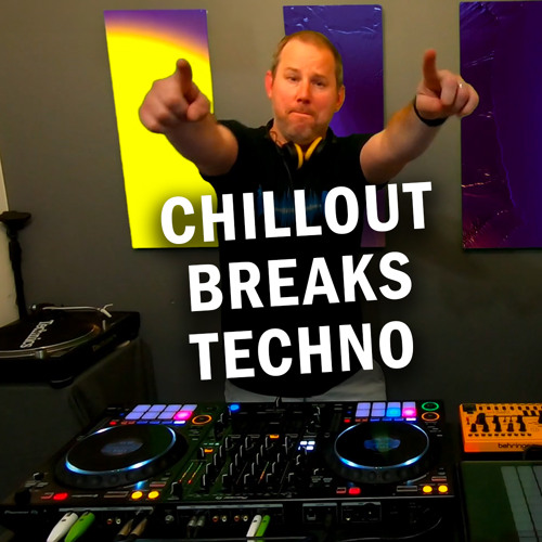 Chillout, Breaks & Techno for The Thursday Grind