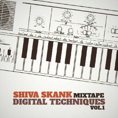 SHIVA SKANK - DIGITAL TECHNIQUES VOL.1
