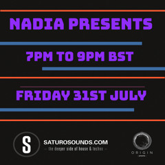 Nadia Presents: July 2020 Special Edition - Saturo Sounds