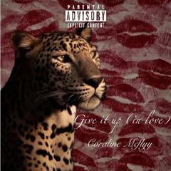 Give it up (in love)