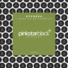HYPNOZA - I Want to Be Yours