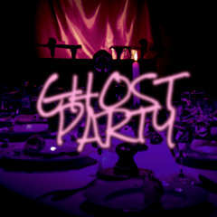 Ghost Party w/Sosuke