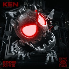 EDDIE & X1-Y2 - KEN