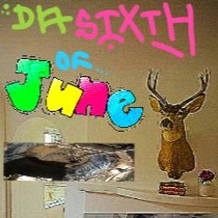 DA SIXTH OF JUNE (CORPUS + GUNKE + EDDIE SOURCE + C.HERMIT)