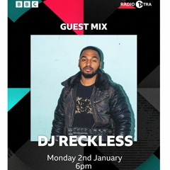 DJ Reckless - Guest Mix Live On BBC 1Xtra - Fee Mak Show 02/01/23