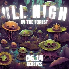 Potter - FullNight in the Forest (2025.06.14.)