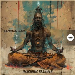 Imagining Brahman (Camel VIP Records)