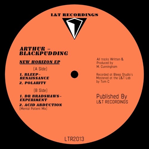 Stream L T Recordings Listen To Arthur Blackpudding New Horizon Ep Playlist Online For Free On Soundcloud