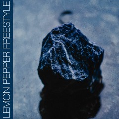 LEMON PEPPER FREESTYLE