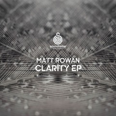 Matt Rowan - Clarity