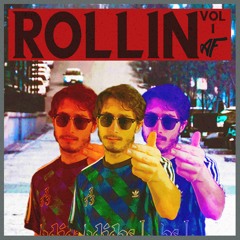 Rollin Vol 1