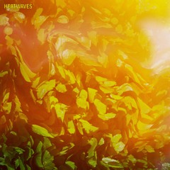Heatwaves - Mountain Dew (DC#142)