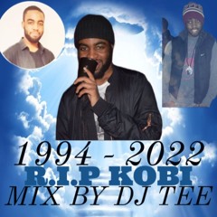 DJ TEE PRESENTS - TRIBUTE MIX FOR KOBI 2022 [REST IN PEACE]