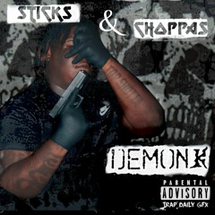 Demonk - Sticks & Choppas [Prod Trap Daily]