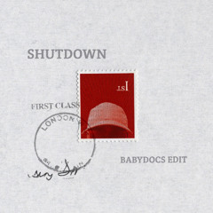 SHUTDOWN (BABYDOCS EDIT)