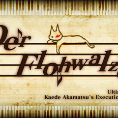 Danganronpa—-The Flea Waltz (Kaede Akamatsu Execution theme)