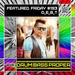 Featured Friday #193 ***D_E_B_T***