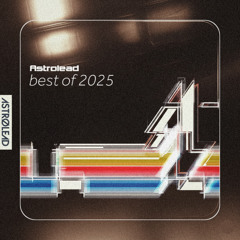 Astrolead best of 2025 (20 tracks album)