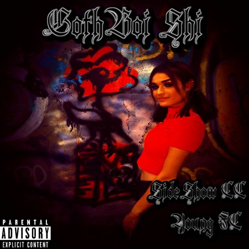Young FC X SideShow CC - GothBoi Shi