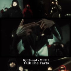 Talk The Facts (FT BTS MU$H)