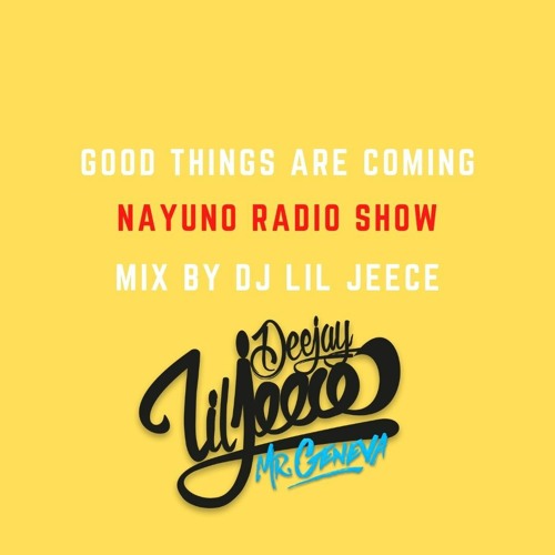 NAYUNO RADIO SHOW ( COULEUR3 ) BY DJ LIL JEECE
