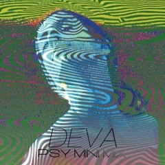 DEVA Psy & Tech Trance Mix