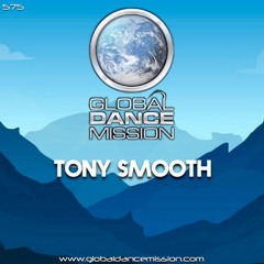 Global Dance Mission 575 (Tony Smooth)