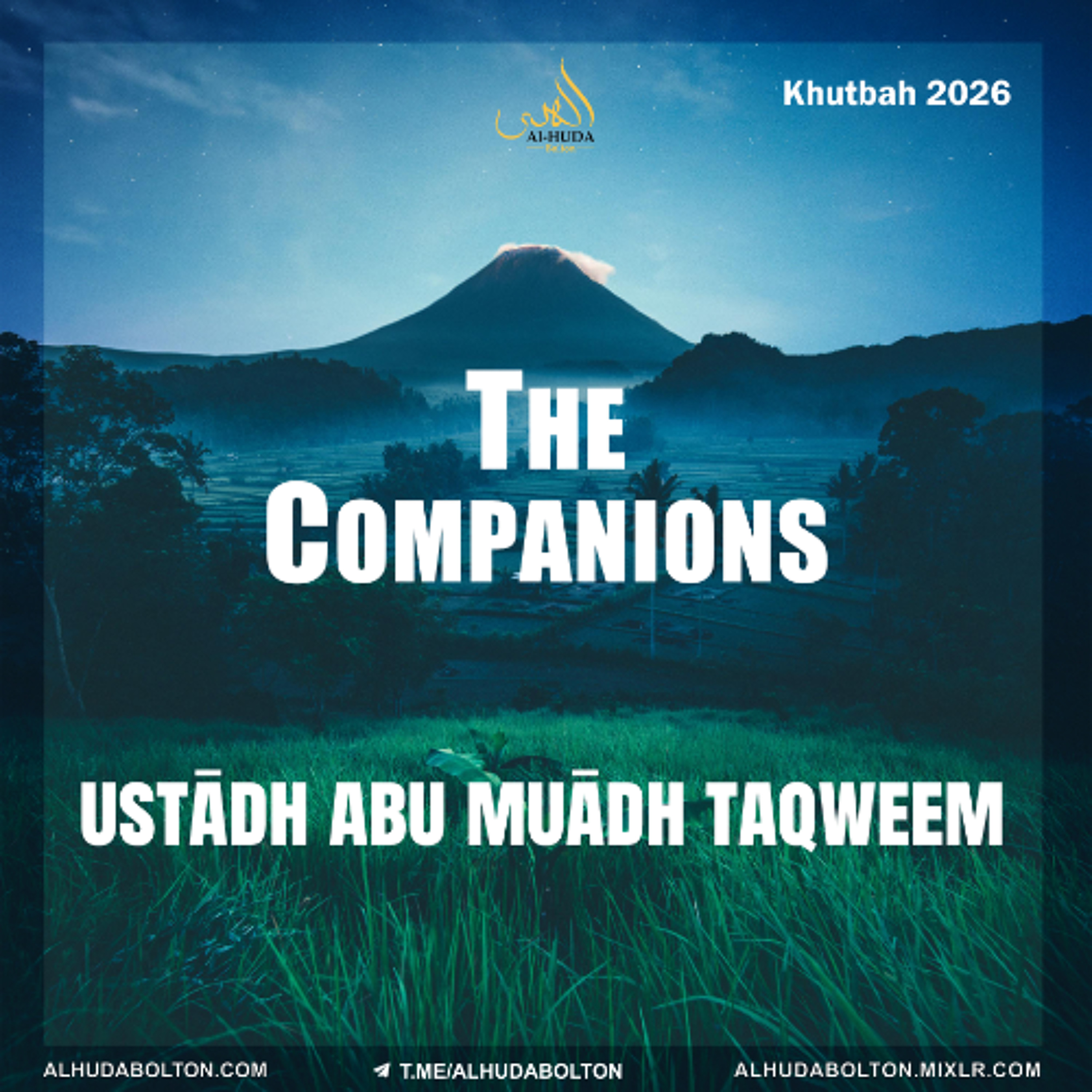 Khutbah: The Companions