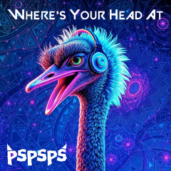 Where's Your Head At (pspsps EDIT) [FREE DL]
