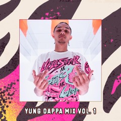Yung Dappa Mix [Vol. 1]