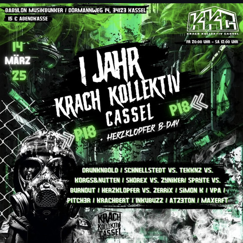 1 Jahr KKC SeT CuT / Babylon Musik Bunker Kassel